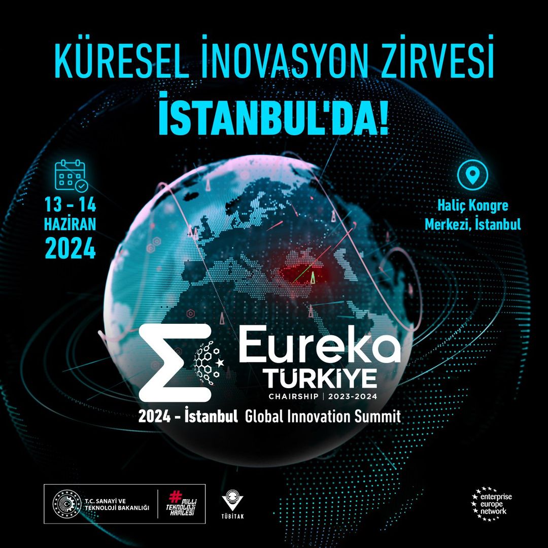 Eureka Küresel İnovasyon Zirvesi Türkiye’de Düzenleniyor