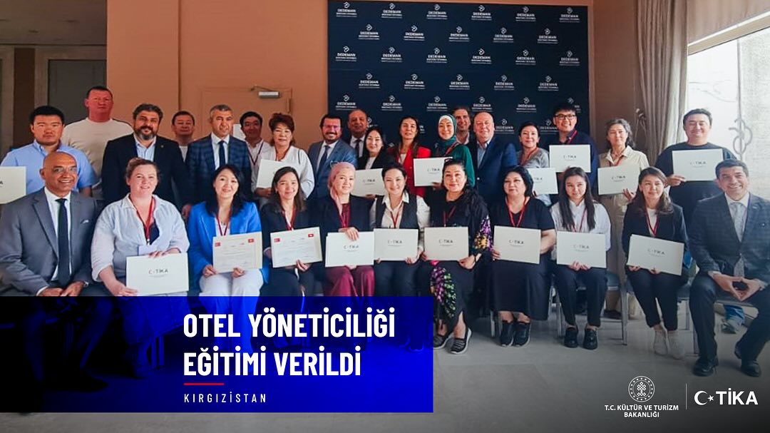 Türkiye, Kırgızistan'daki Otel Yöneticilerine Eğitim Verdi